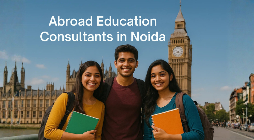 Abroad Education Consultants in Noida