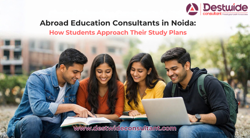 Abroad Education Consultants in Noida