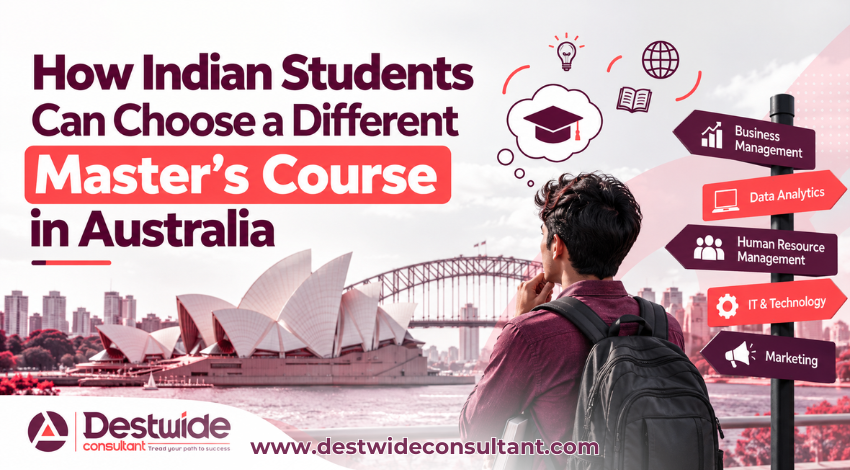 How Indian Students Can Choose a Different Master’s Course in Australia